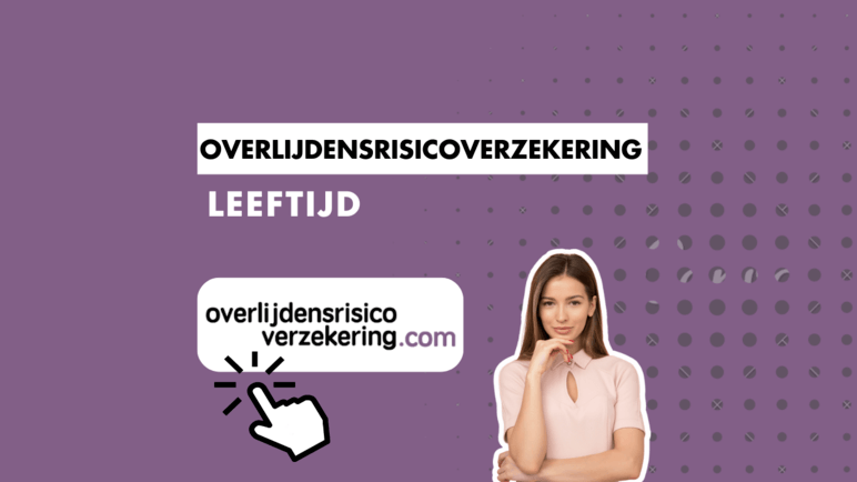 Overlijdensrisicoverzekering leeftijd